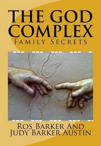 Cover image for The God Complex: Family Secrets