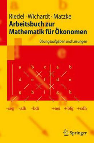 Arbeitsbuch zur Mathematik fur OEkonomen: UEbungsaufgaben und Loesungen