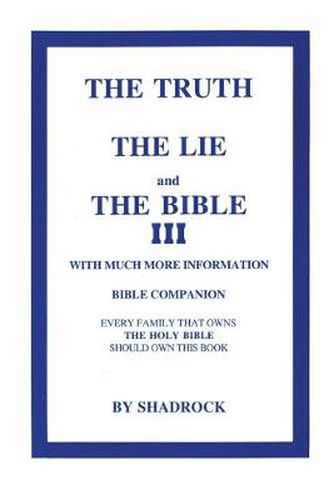 Cover image for The Truth, the Lie and the Bible Paperback