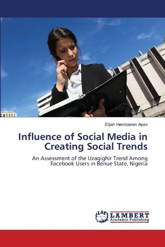 Cover image for Influence of Social Media in Creating Social Trends