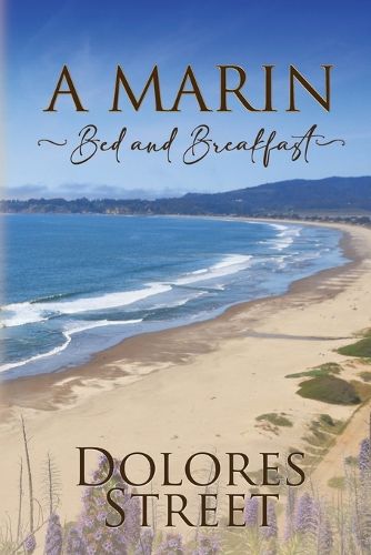 Cover image for A Marin Bed and Breakfast