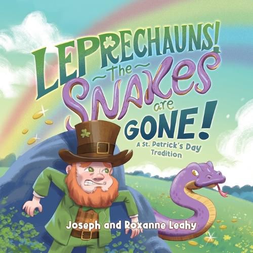 Cover image for Leprechauns! The Snakes Are Gone!