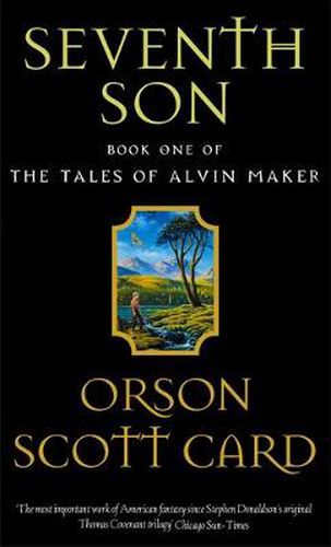 Seventh Son: Tales of Alvin Maker: Book 1