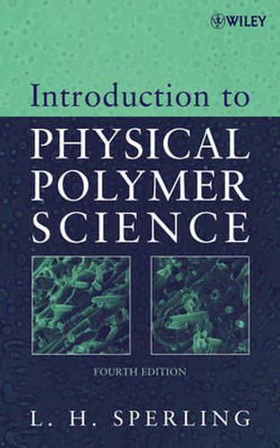 Cover image for Introduction to Physical Polymer Science