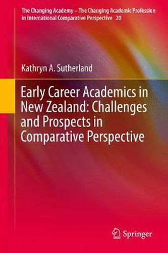 Cover image for Early Career Academics in New Zealand: Challenges and Prospects in Comparative Perspective