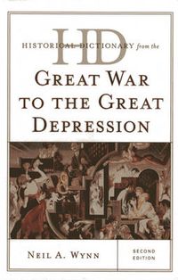 Cover image for Historical Dictionary from the Great War to the Great Depression