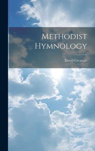 Cover image for Methodist Hymnology