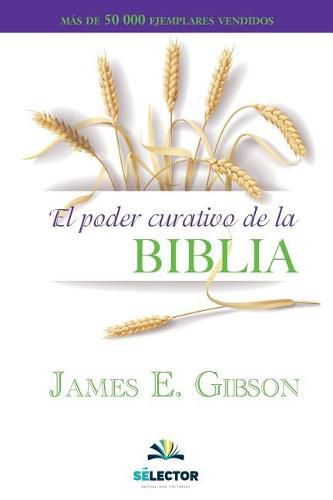 El poder curativo de la Biblia