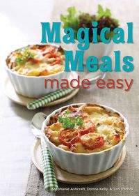 Cover image for Magical Meals Made Easy