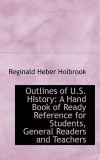 Cover image for Outlines of U.S. History