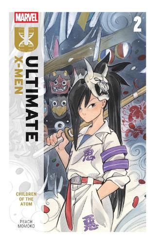 Cover image for Ultimate X-Men By Peach Momoko Vol. 2: Children of The Atom