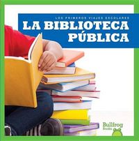 Cover image for La Biblioteca Publica (Public Library)