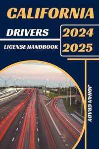 Cover image for California Drivers License Handbook 2024-2025