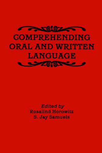 Cover image for Comprehending Oral and Written Language