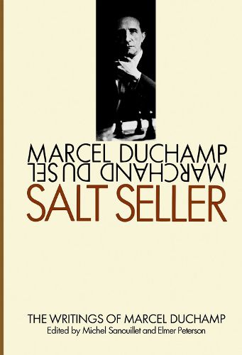 Cover image for Salt Seller: The Writings of Marcel Duchamp