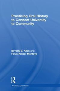 Cover image for Practicing Oral History to Connect University to Community