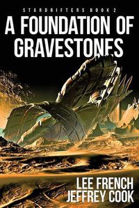 Cover image for A Foundation of Gravestones