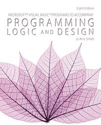 Cover image for Microsoft (R) Visual Basic Programs to Accompany Programming Logic and Design