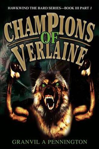 Cover image for Champions of Verlaine: Hawkwind the Bard Series Book III Part 1