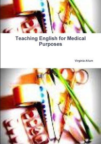 Cover image for Teaching English for Medical Purposes