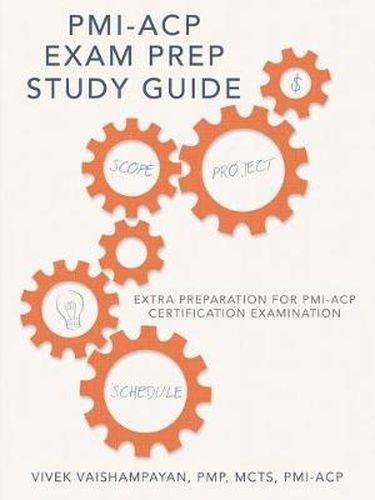 Cover image for PMI-Acp Exam Prep Study Guide