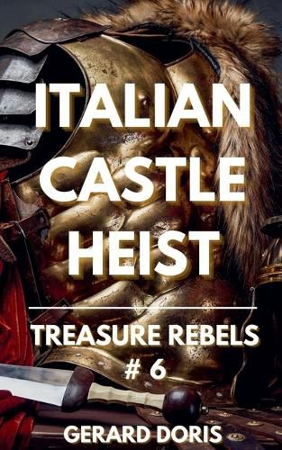 Cover image for Italian Castle Heist