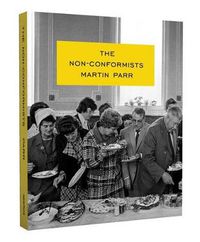 Cover image for Martin Parr: The Non-Conformists