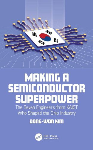 Cover image for Making a Semiconductor Superpower