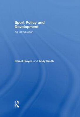 Cover image for Sport Policy and Development: An Introduction