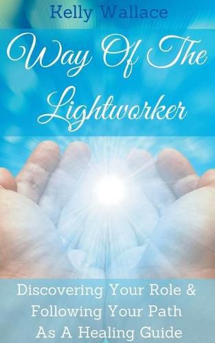 Way Of The Lightworker