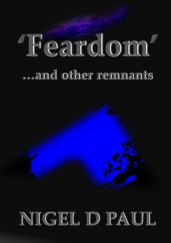 Cover image for 'Feardom' ...and Other Remnants