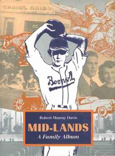 Cover image for Mid-Lands: A Family Album