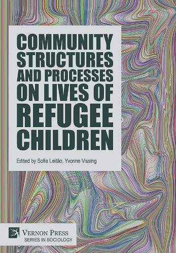Cover image for Community Structures and Processes on Lives of Refugee Children