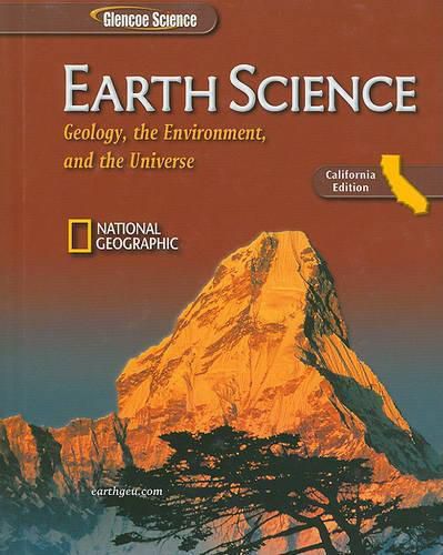 Earth Science, California Edition: Geology, the Environment, and the Universe