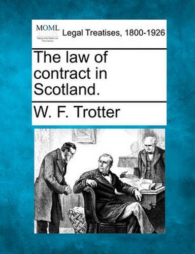 Cover image for The Law of Contract in Scotland.