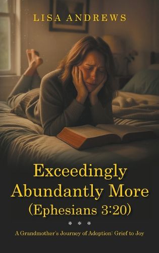 Cover image for Exceedingly Abundantly More (Ephesians 3