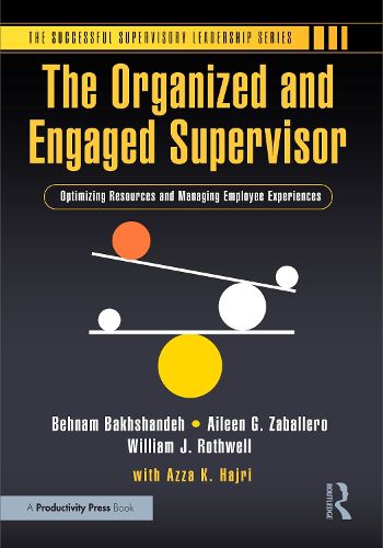 Cover image for The Organized and Engaged Supervisor