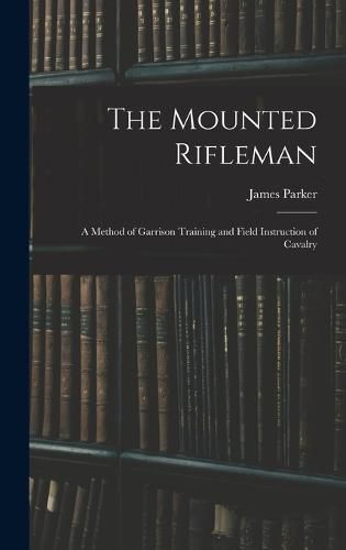 The Mounted Rifleman