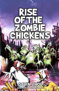 Cover image for Rise of the Zombie Chickens