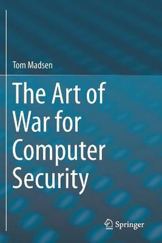 Cover image for The Art of War for Computer Security