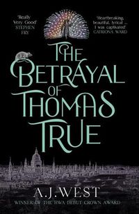 Cover image for The Betrayal of Thomas True