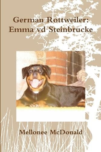 Cover image for German Rottweiler: Emma Vd Steinbrucke