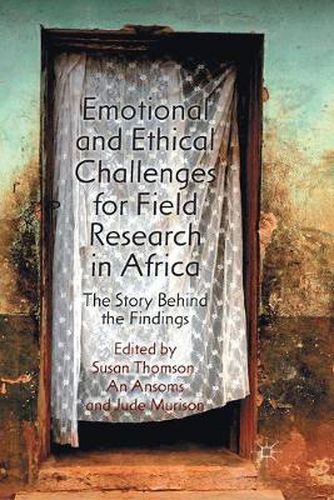 Cover image for Emotional and Ethical Challenges for Field Research in Africa: The Story Behind the Findings