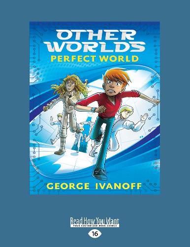 Perfect World: Other Worlds (book 1)