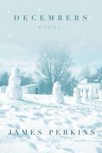 Cover image for Decembers: Poems