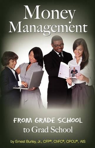 Cover image for Money Management: From Grade School to Grad School