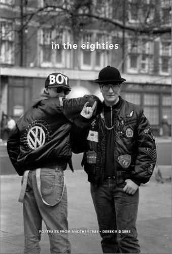 Cover image for In the Eighties: Portraits from Another Time