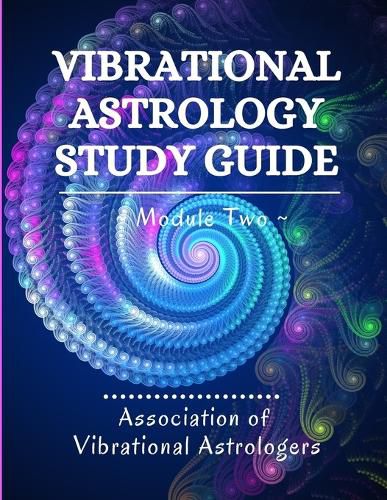 Cover image for Vibrational Astrology Study Guide, Module Two