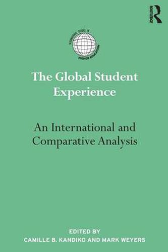 Cover image for The Global Student Experience: An International and Comparative Analysis