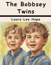 Cover image for The Bobbsey Twins